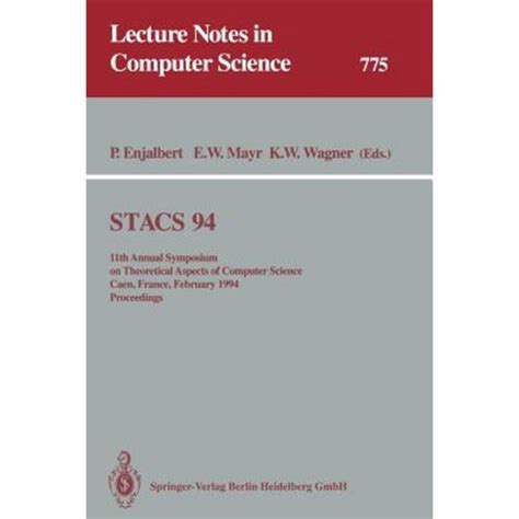 Stacs 94 11th Annual Symposium on Theoretical Aspects of Computer Science Kindle Editon