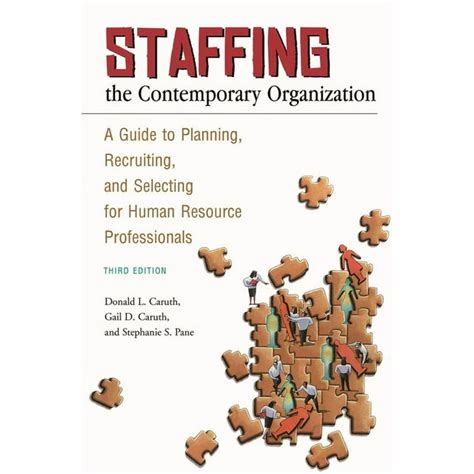 Staffing the Contemporary Organization Reader