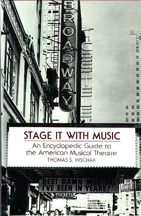 Stage It with Music An Encyclopedic Guide to the American Musical Theatre Epub