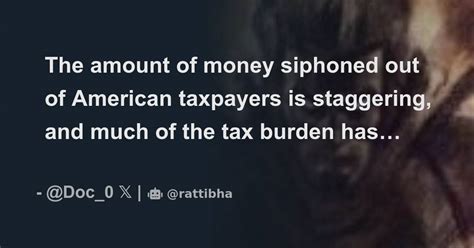 Staggering Tax Burden: