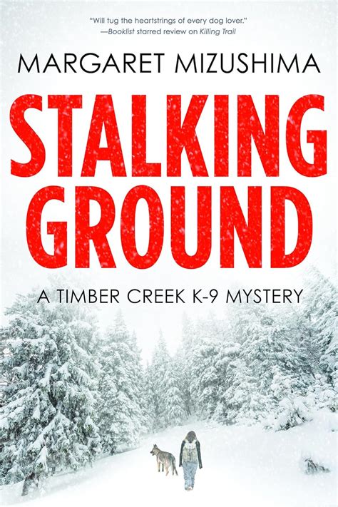 Stalking Ground A Timber Creek K-9 Mystery Doc