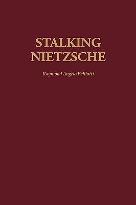 Stalking Nietzsche Reader