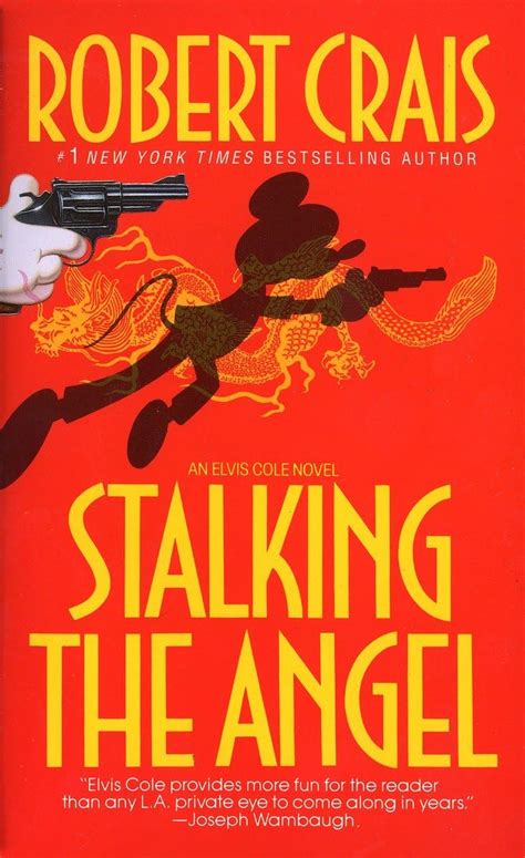 Stalking the Angel Elvis Cole Book 2 Reader