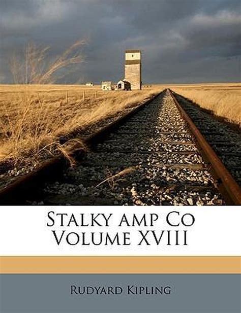 Stalky amp Co Volume XVIII PDF