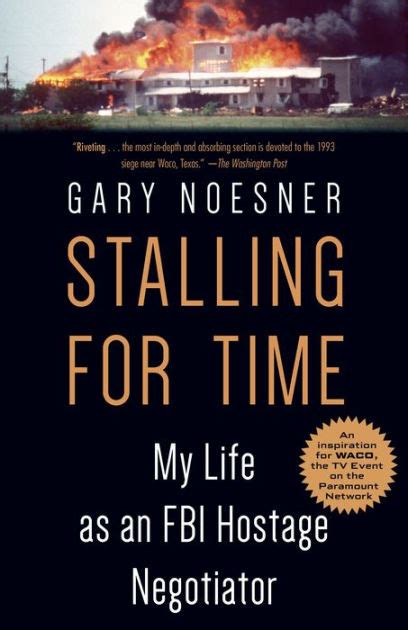 Stalling for Time: My Life as an FBI Hostage Negotiator Kindle Editon