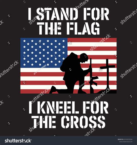 Stand for the Flag, Kneel for the Cross: A Deeper Dive into the Symbolism and Meaning