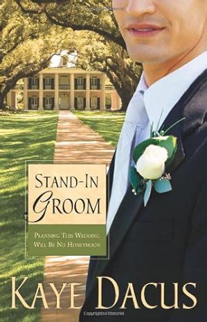 Stand-in Groom Brides of Bonneterre Book 1 PDF