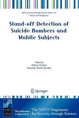 Stand-off Detection of Suicide Bombers and Mobile Subjects Proceedings of the NATO Advanced Research Epub