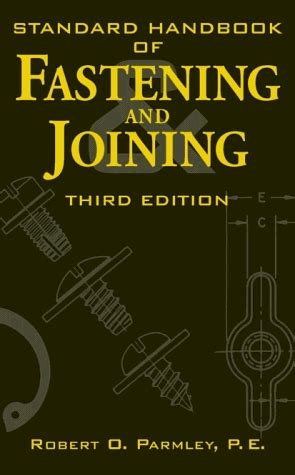 Standard Handbook of Fastening and Joining Kindle Editon