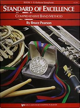 Standard of Excellence Book 1 Baritone Saxophone Standard of Excellence Comprehensive Band Method