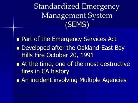 Standardized Emergency Management System (SEMS)