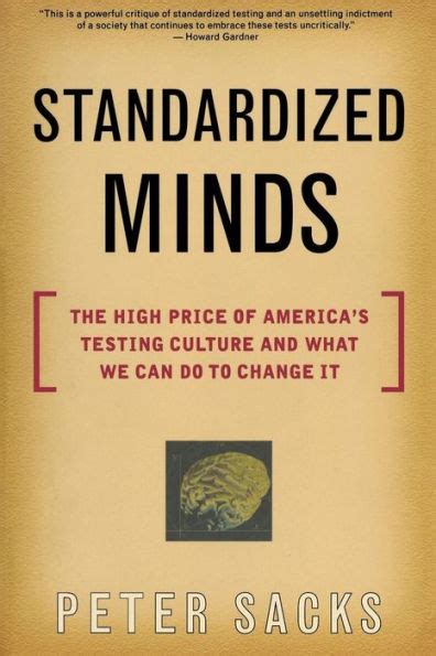 Standardized Minds The High Price Of America s Testing Culture PDF