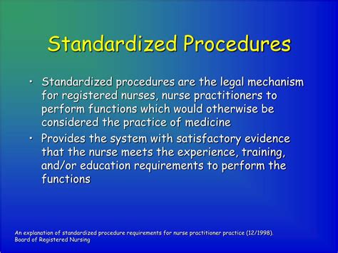 Standardized procedures: