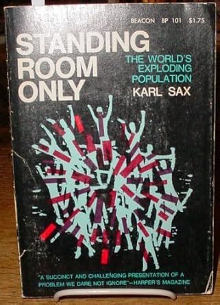 Standing Room Only The World's Exploding Population Epub