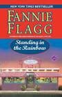 Standing in the Rainbow Ballantine Reader s Circle PDF