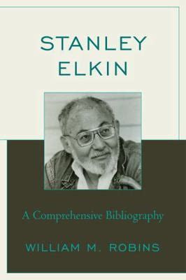 Stanley Elkin: A Comprehensive Bibliography PDF