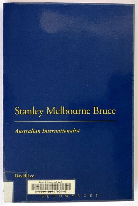 Stanley Melbourne Bruce Australian Internationalist 1st Edition Doc