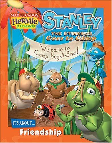 Stanley the Stinkbug Goes to Camp Max Lucado s Hermie and Friends Reader