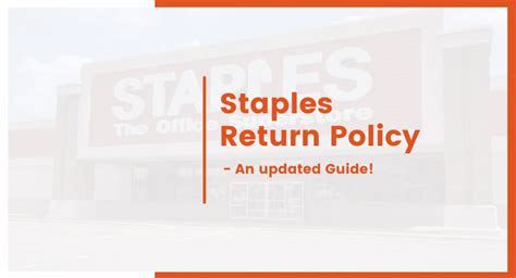 Staples Return Policy: A Comprehensive Guide for Customers