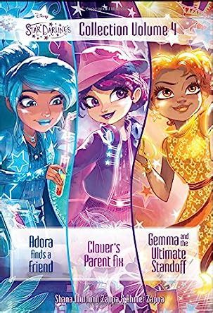 Star Darlings Collection Volume 4 Adora Finds a Friend Clover s Parent Fix Gemma and the Ultimate Standoff