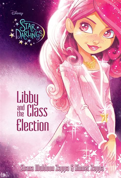 Star DarlingsLibby and the Class Election Reader