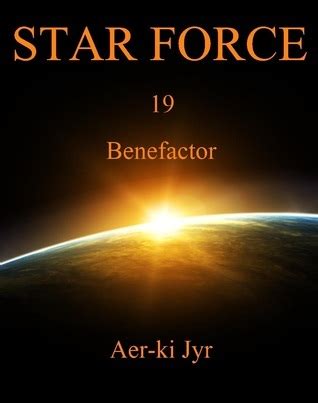 Star Force Benefactor SF19 Epub