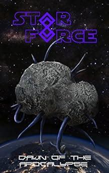 Star Force Dawn of the Apocalypse Star Force Universe Book 52 Epub