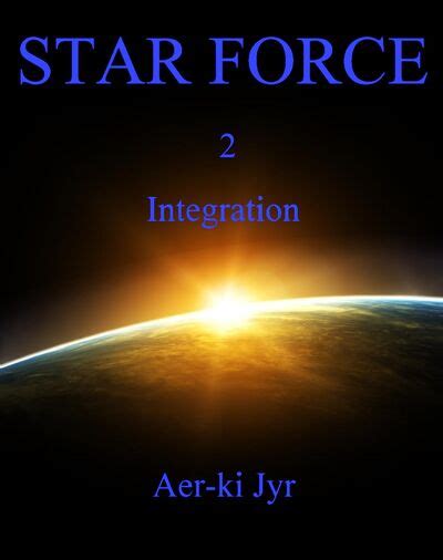 Star Force Integration SF2 Star Force Origin Series Volume 2 Doc