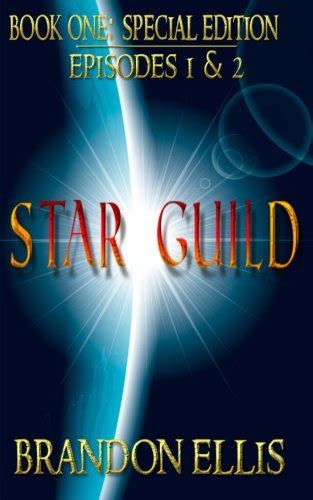 Star Guild Book One Episode One The Attack PDF