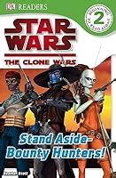 Star Wars: The Clone Wars Stand AsideÃƒÂ¢  Bounty Hunters! Mti Edition Epub