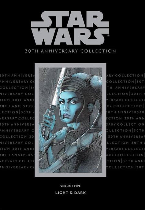 Star Wars 30th Anniversary Collection Volume 5-Light and Dark Kindle Editon