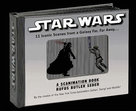 Star Wars A Scanimation Book: Iconic Scenes from a Galaxy Far, Far Away... Doc