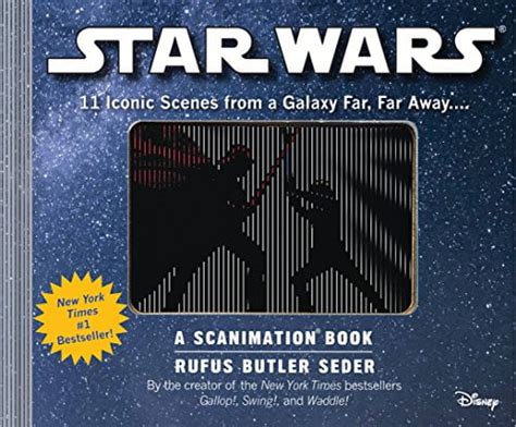 Star Wars A Scanimation Book: Iconic Scenes from a Galaxy Far, Far Away... Doc