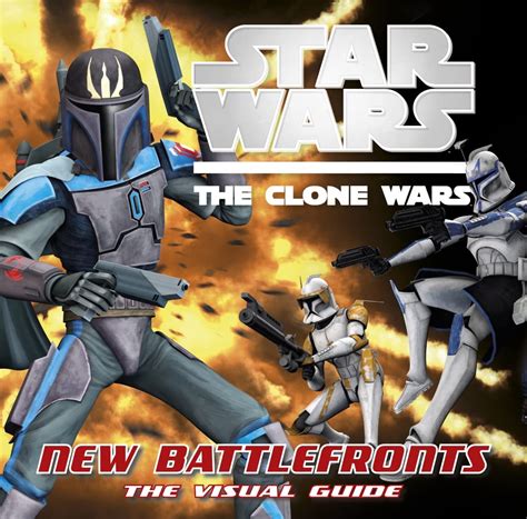 Star Wars Clone Wars New Battle Fronts the Visual Guide Epub