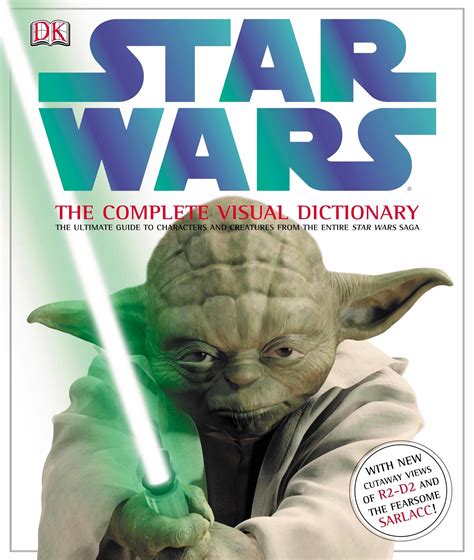 Star Wars Complete Visual Dictionary Kindle Editon