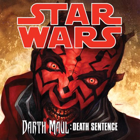 Star Wars Darth Maul Death Sentence 2012 4 of 4 Kindle Editon