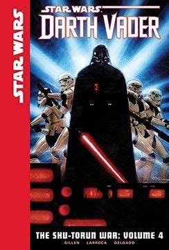 Star Wars Darth Vader 4 The Shu-Torun War Reader