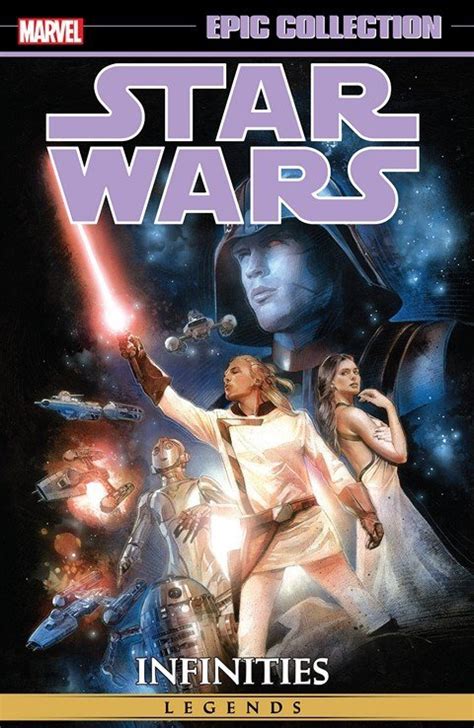 Star Wars Epic Collection Infinities Star Wars Legends PDF