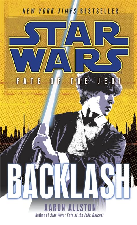 Star Wars Fate of the Jedi Backlash Star Wars Fate of the Jedi Legends Reader