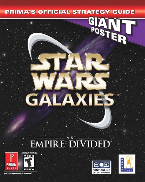 Star Wars Galaxies An Empire Divided Console Prima s Official Strategy Guide Doc