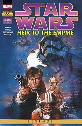 Star Wars Heir to the Empire 1995-1996 6 of 6 Doc