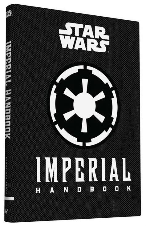 Star Wars Imperial Handbook Star Wars Chronicle PDF