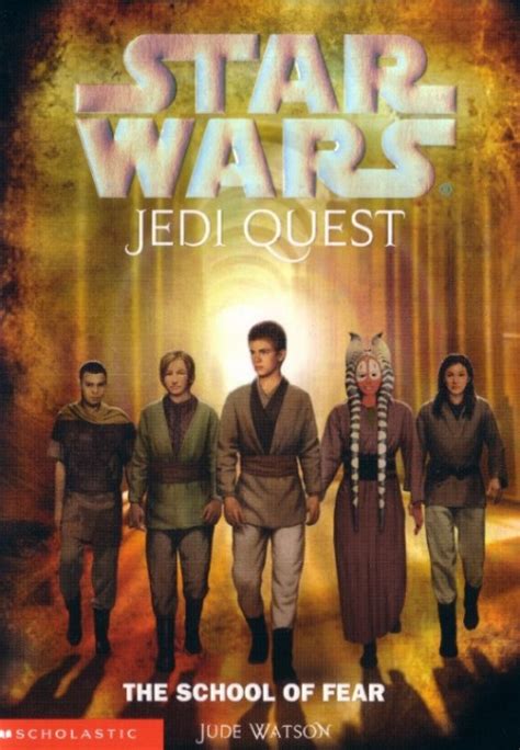 Star Wars Jedi Quest The School of Fear Book 5 Star Wars Jedi Quest Epub