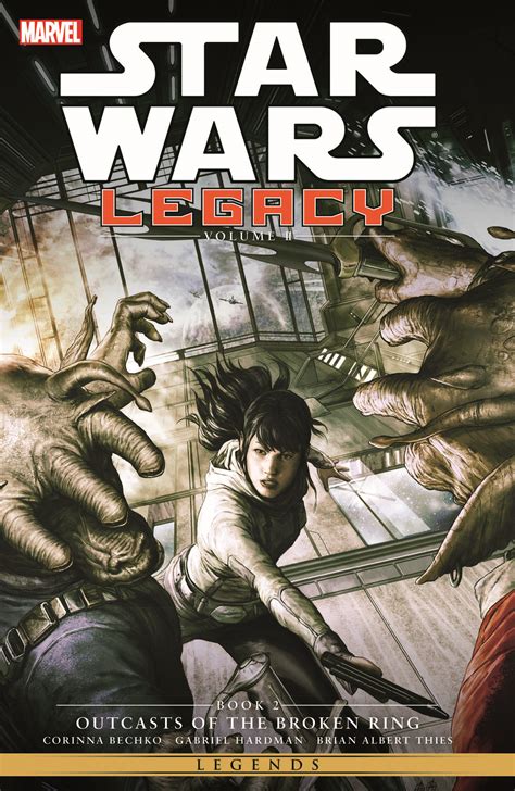 Star Wars Legacy Outcasts of the Broken Ring v II Bk 2 Epub