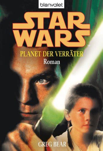 Star Wars Planet der Verräter Roman German Edition Doc