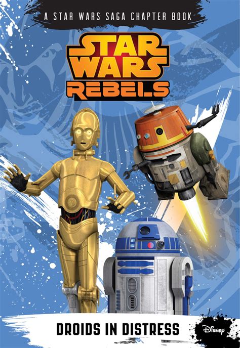 Star Wars Rebels Droids in Distress Disney Chapter Book