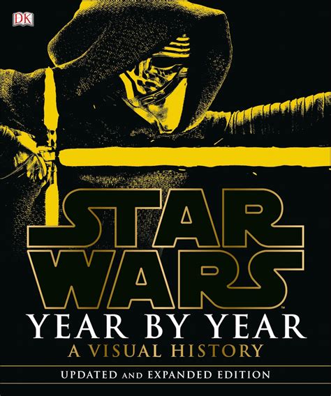 Star Wars Year by Year A Visual History Updated Edition PDF