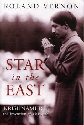 Star in the East: Krishnamurti--the invention of a Messiah Ebook Reader