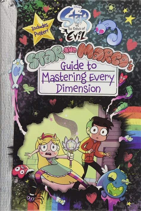 Star vs the Forces of Evil Star and Marco s Guide to Mastering Every Dimension Guide Books