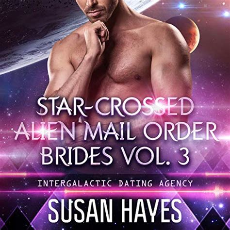 Star-Crossed Alien Mail Order Brides 3 Book Series Kindle Editon